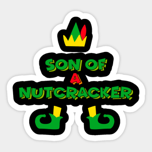 Son of a Nutcracker Sticker